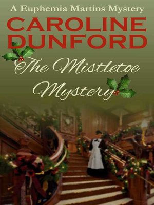 cover image of The  Mistletoe Mystery